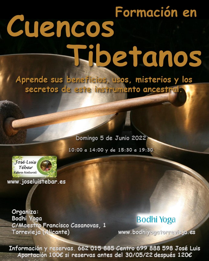 05/06/22 Domingo a las 10:00 - Formación en Cuencos Tibetanos en Bodhi Yoga en Torrevieja (Alicante)